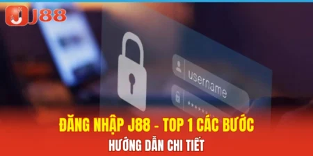 đăng nhập J88