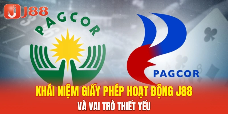 Khái niệm giấy phép hoạt động J88 và vai trò thiết yếu