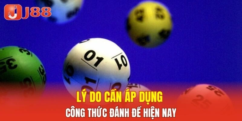 Lý do cần áp dụng công thức đánh đề hiện nay