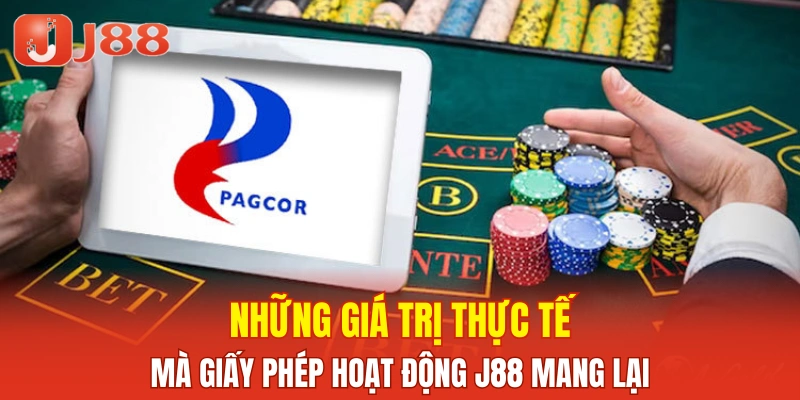 Những giá trị thực tế mà giấy phép hoạt động J88 mang lại